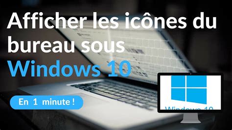 Windows 10 comment activer les icones par défault du bureau